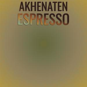 Akhenaten Espresso