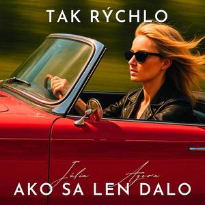 Tak rýchlo, ako sa len dalo