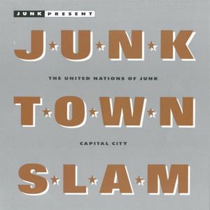 Junk Town Slam (2016 Remaster)