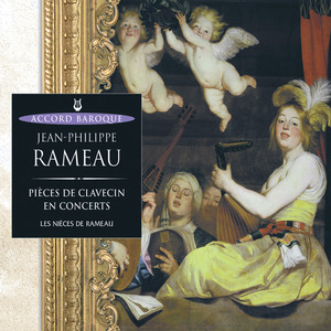 Rameau: Pièces de clavecin en concert