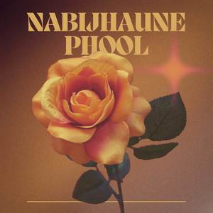 Nabijhaune Phool