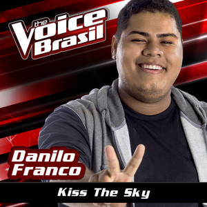 Kiss The Sky (The Voice Brasil 2016)