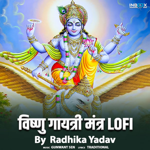 Vishnu Gayatri Mantra (Lofi)