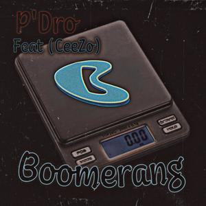 Boomerang (feat. CeeZo) (Explicit)