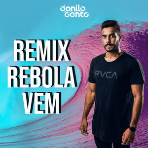 Rebola Vem Remix