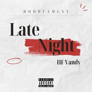 Late Night (Explicit)