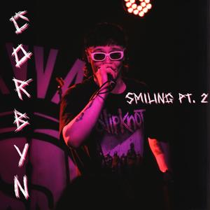 smiling pt. 2 (Explicit)