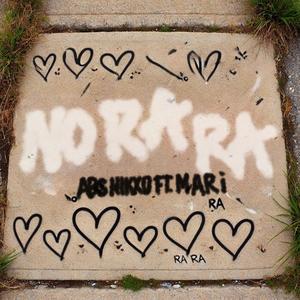No RARA (feat. Mari)