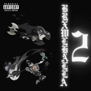 BRXWHXLLX 2 (Explicit)