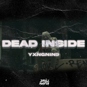 Dead Inside (Explicit)