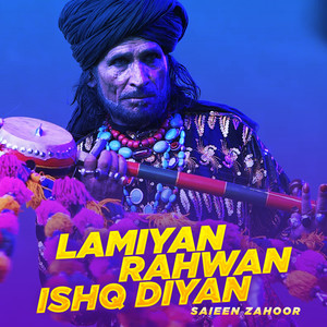 Lamiyan Rahwan Ishq Diyan