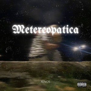 Metereopatica (Explicit)