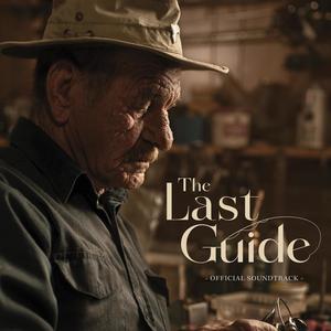 The Last Guide (Original Motion Picture Soundtrack)