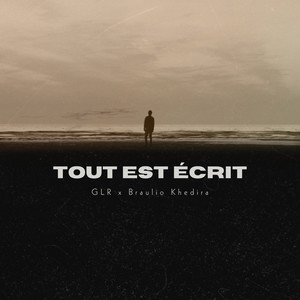 TOUT EST ÉCRIT (Remix)