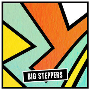 Big Steppers