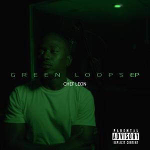 Green Loops EP (Explicit)