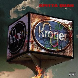 Kroger (Explicit)