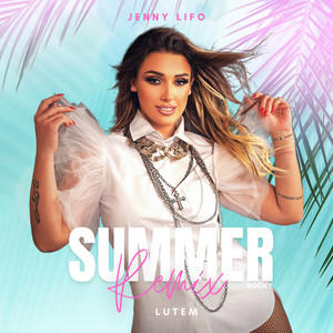 Lutem (Summer Remix)