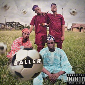 Baller (Explicit)