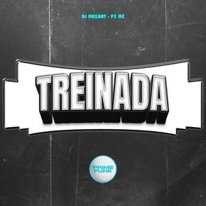 Treinada (Explicit)