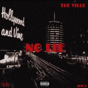 No LIE (feat. Mcshader Markyy d & KhellyB)