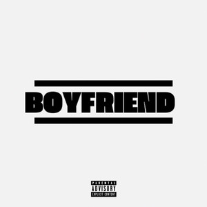 BOYFRIEND (Explicit)