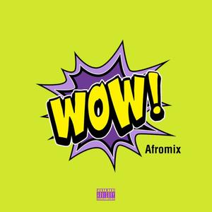 WOW AFROMIX (feat. Dj Ratinho)