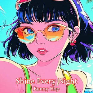 Shine Every Night