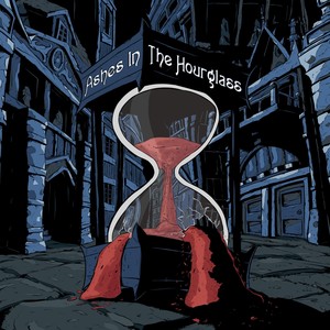 Ashes In The Hourglass