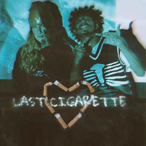 Last cigarette (feat. Bouzzie) [Explicit]