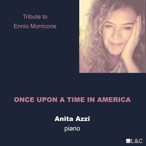 Once Upon a Time in America (Main Theme) [Tribute to Ennio Morricone]