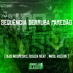 Sequência Derruba Paredão (Explicit)