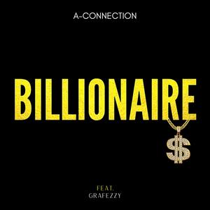 Billionaire (feat. Grafezzy)