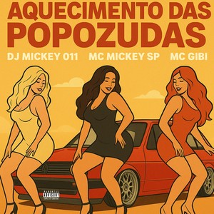 Aquecimento das Popozudas (Explicit)