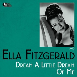 Dream a Little Dream of Me (Recordings of 1950, New York)