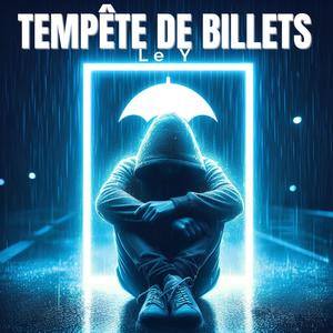 tempête de billets (Explicit)