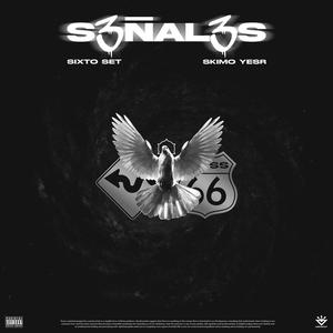 s3ñal3s (feat. Skimo Yesr) [Explicit]