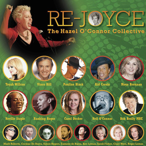 Re-Joyce (feat. Toyah Willcox, Vince Hill, Moya Brennan, Pauline Black, Kid Creole, Carol Decker, Ne