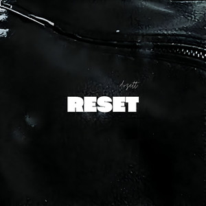 Reset (Explicit)