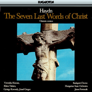 Die 7 letzten Worte unseres Erlosers am Kreuze (the 7 Last Words of Christ), Hob. XX:2 - Die 7 letzten Worte unseres Erlosers am Kreuze (the 7 Last Words of Christ), Hob. XX:2: Introduction