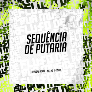 Sequência de Putaria (Explicit)