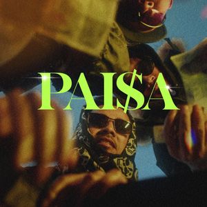 Paisa (Explicit)