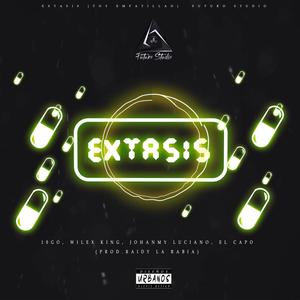 Extasis(Enpatillao)(feat. 10go, Wilex King, El Capo De Milagro & Johanmy Luciano)