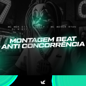 Montagem Beat Anti Concorréncia (Explicit)