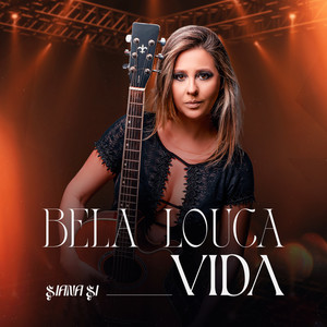 Bela Louca Vida