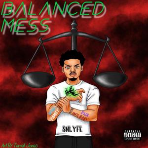 Balanced Mess (Explicit)