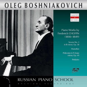 Oleg Boshniakovich - 24 Preludes, Op. 28 (Excerpts) - No. 13 in F-Sharp Major, B. 107