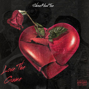 Love the Game (Explicit)