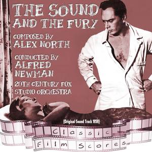 The Sound and The Fury (Original Motion Picture Soundtrack)