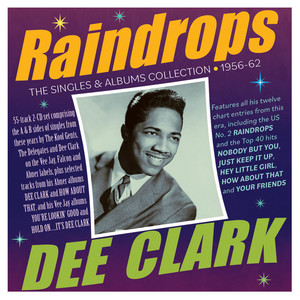 Raindrops: The Singles & Albums Collection 1956-62